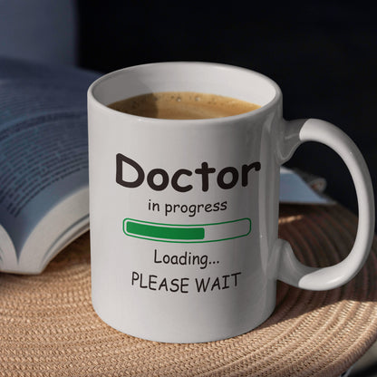 Doctor In Progress" 11oz Ceramic Mug - Humorous Graduation Gift for Medical Students, PhDs & Office Use with Unique Loading Design