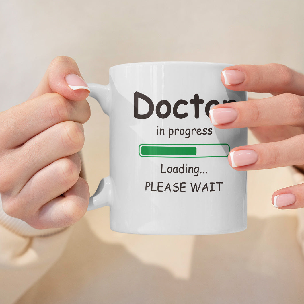 Doctor In Progress" 11oz Ceramic Mug - Humorous Graduation Gift for Medical Students, PhDs & Office Use with Unique Loading Design