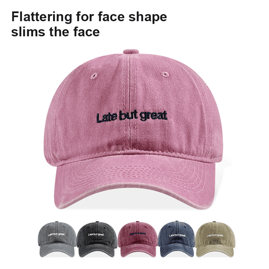 Late But Great Embroidered Vintage Washed Baseball Cap Adjustable Unisex Casual Dad Hat