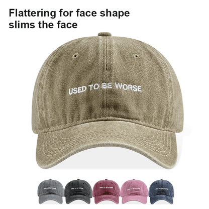 Casquette Dad Hat "Used To Be Worse" - Vintage Lavé